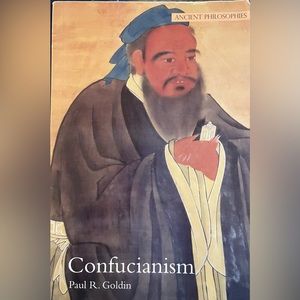 Confucianism by Paul R. Goldin